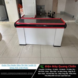 Quầy Thu Ngân Siêu Thị Dài 1m50 Cũ